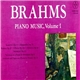 Brahms, Walter Klien - Piano Music (Complete) Volume I