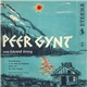 Edvard Grieg - Peer Gynt