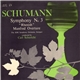 Schumann, SDR Symphony Orchestra, Stuttgart · Carl Schuricht - Symphony No. 3 